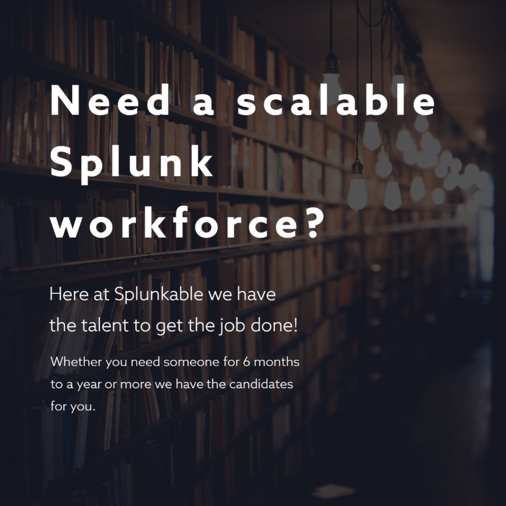 Scalable Splunk Workforce