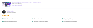Splunk Enterprise Administration Training Course Part 1 - Systems Admin - 5 out of 5 stars review by William Smith
