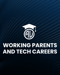 Banner announcing 'Working Parents and Tech Careers' with a white AI logo and graduation cap on a dark blue striped background.